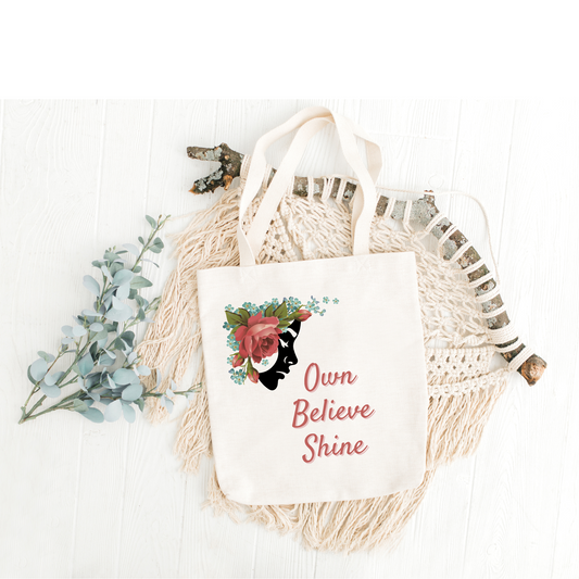 Tote Bag - Own It Empowering Quote Cotton Canvas