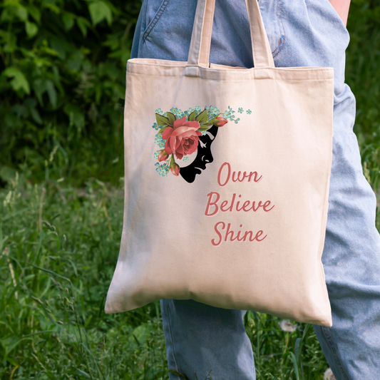 Tote Bag - Own It Empowering Quote Cotton Canvas